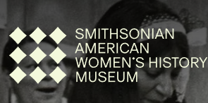 Smithsonian's American Women's History Museum